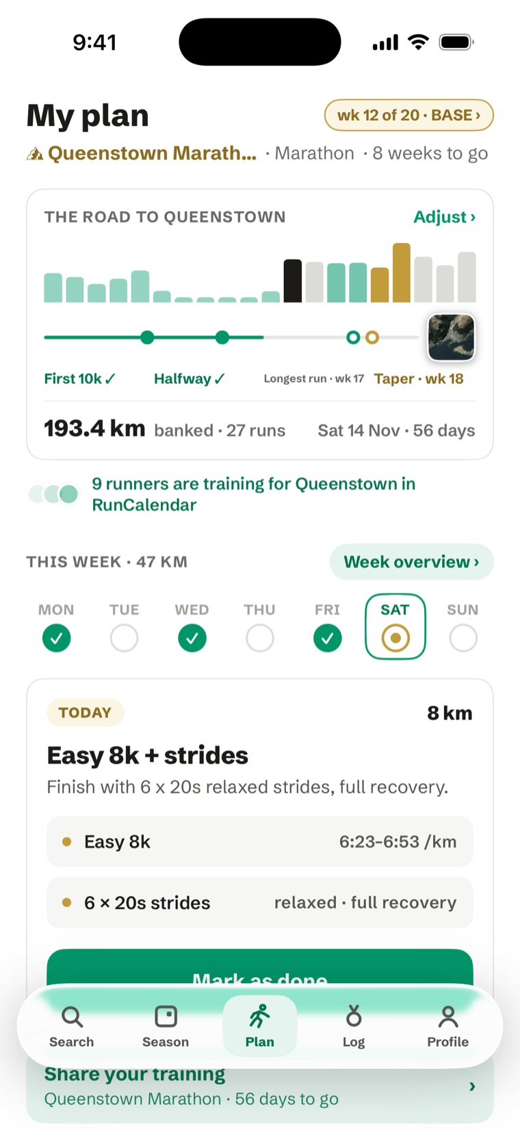 A RunCalendar training plan — the road to Queenstown, week 12 of 20: the journey chart, milestones passed, kilometres banked, and today's session, an easy 8k with strides, ready to mark as done